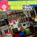 The 2006 Mix (cd-r)